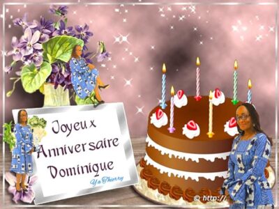 Heureux anniversaire Dominique