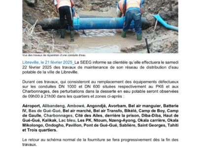 SEEG : Travaux de maintenance du réseau d'eau potable