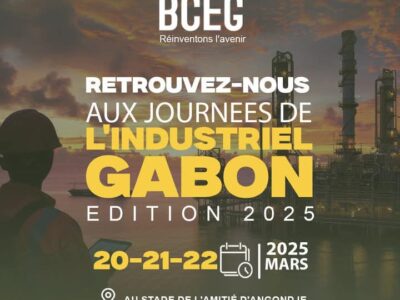 La BCEG aux Journées de l’Industriel Gabon 2025 !