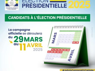 Elction présidentielle : campagne du 29/03 au 11/04/2025