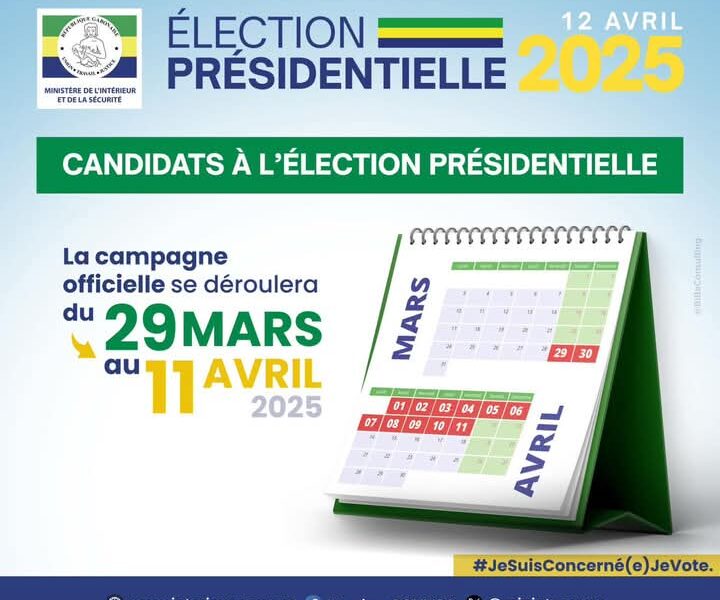 Elction présidentielle : campagne du 29/03 au 11/04/2025
