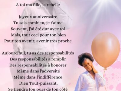 À toi ma fille, la rebelle, joyeux anniversaire