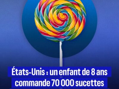 À 8 ans, il commande 70.000 Sucettes