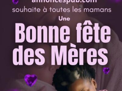 À nos Mères : Bonne fête